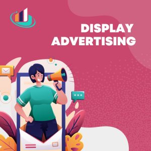 Read more about the article What is Display Advertising?