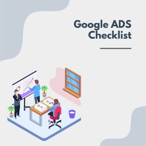 Google ADS Checklist